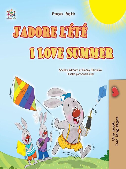 Title details for J'adore l'été / I Love Summer by Shelley Admont - Available